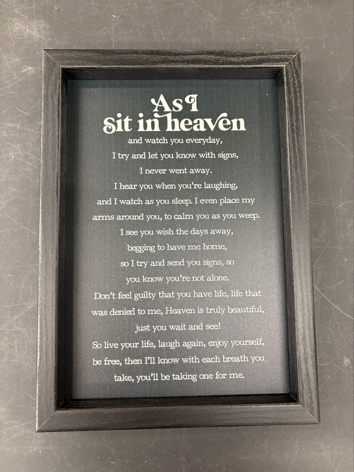 14x10” As I Sit In Heaven Sign