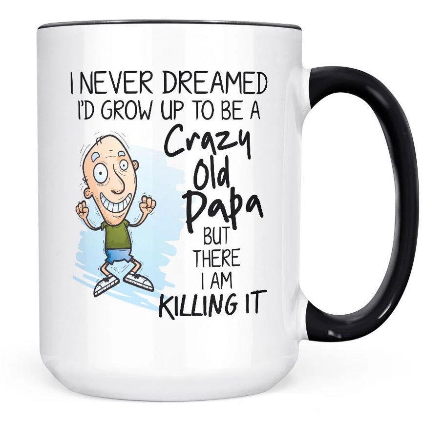 Crazy Old Papa