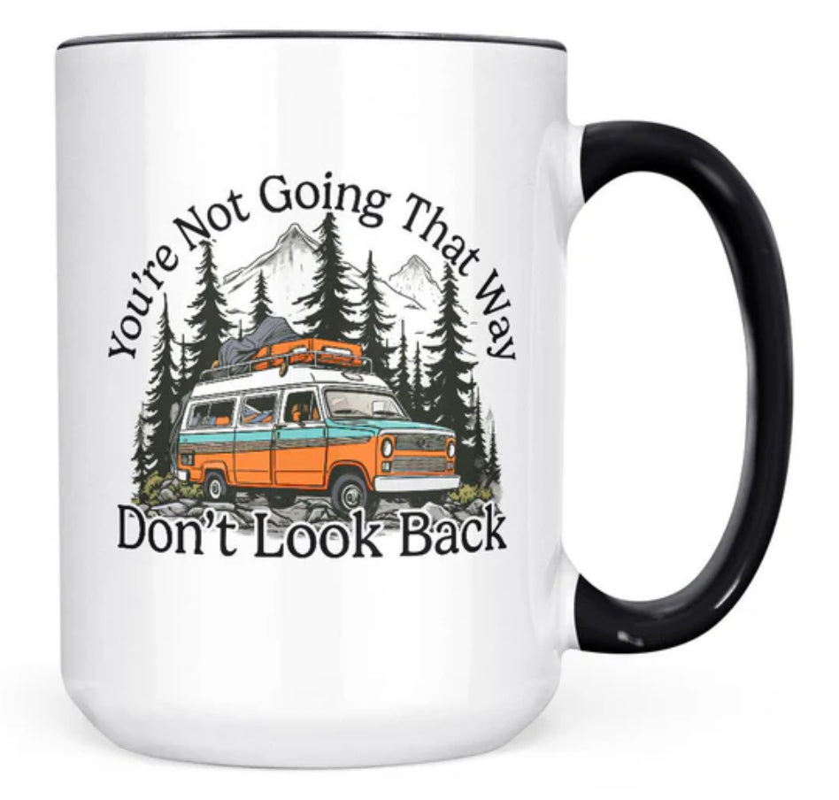 15oz Don’t Look Back Mug