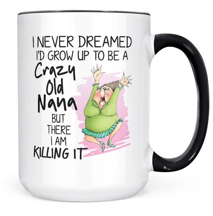 Crazy Old Nana