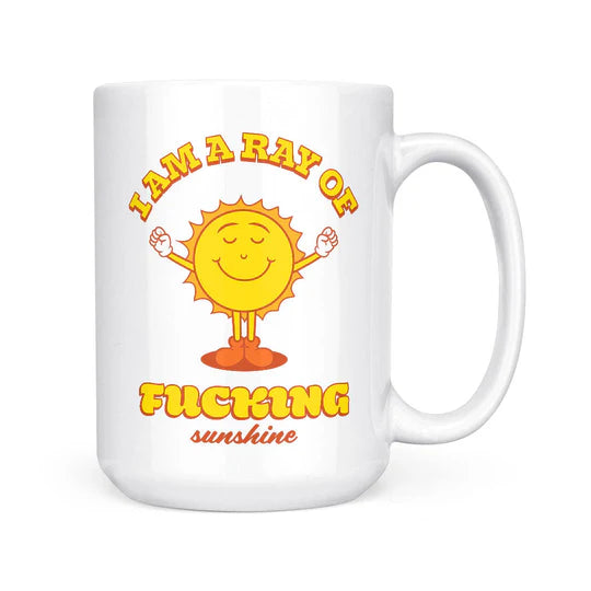 I’m A Ray Of F** Sunshine Mug