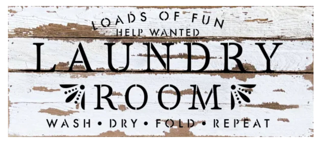 14x6” Loads Of Fun Wood Sign
