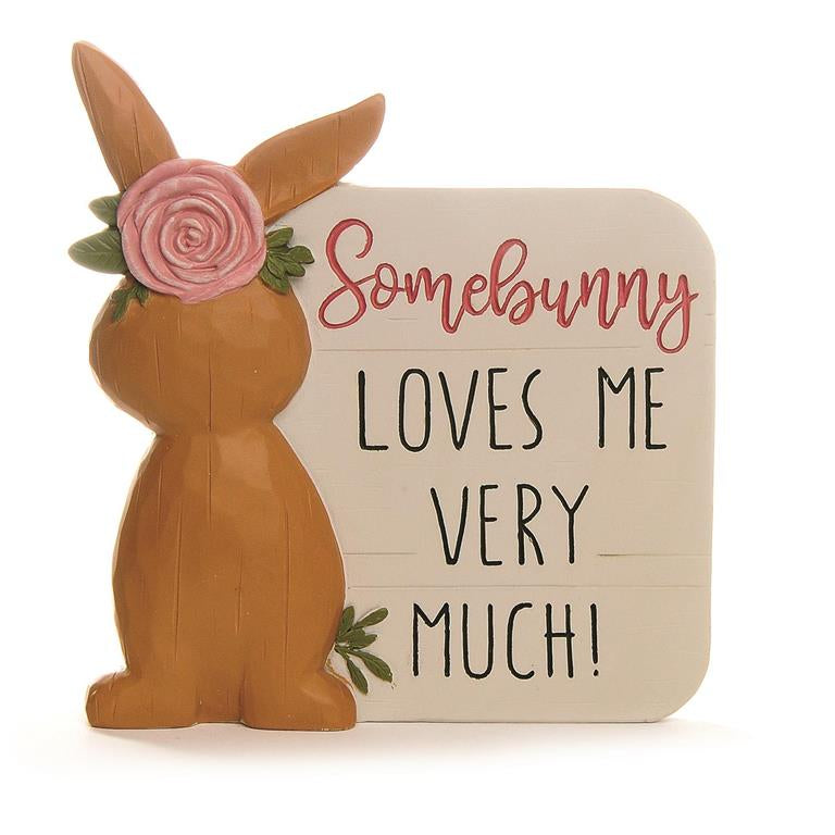 Somebunny Loves Me Plaque W/Bunny