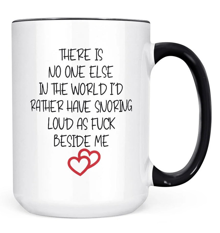 There is No One Mug