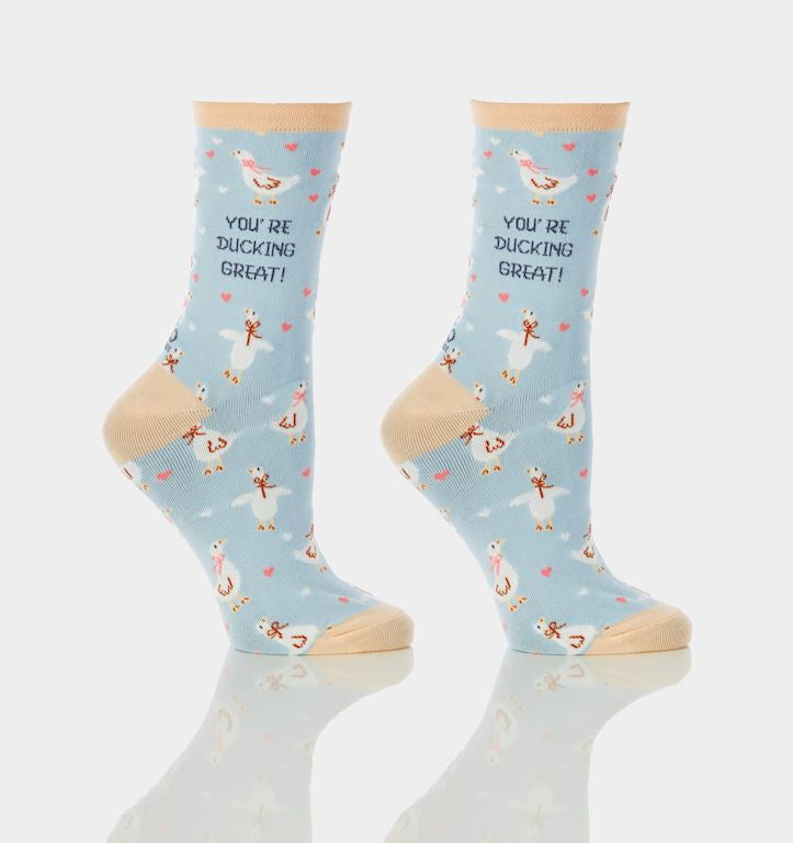 You’re Doing Ducking Great Women Socks