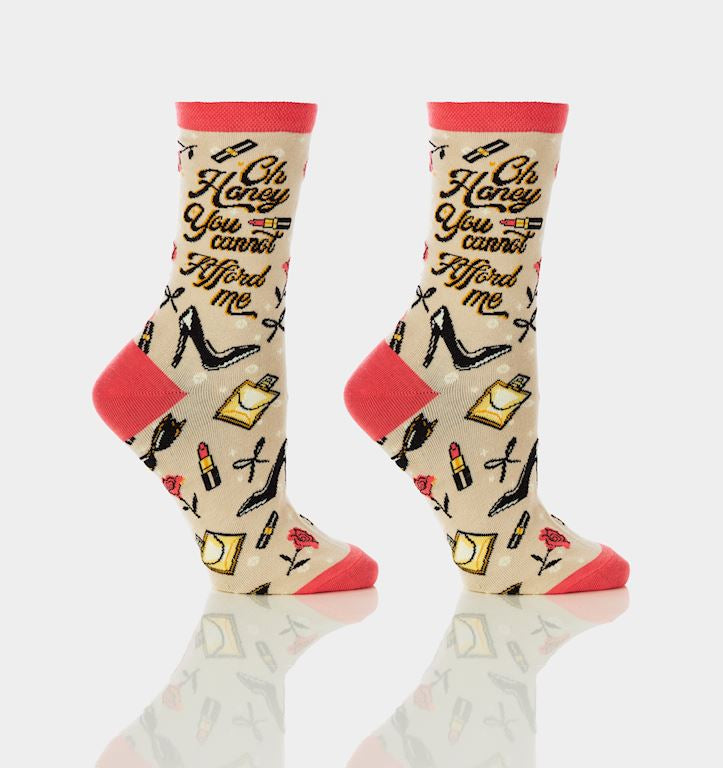 You Can’t Afford Me Women Crew Socks