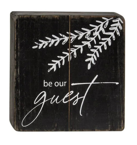 Be Our Guest Black Wooden Block Signs