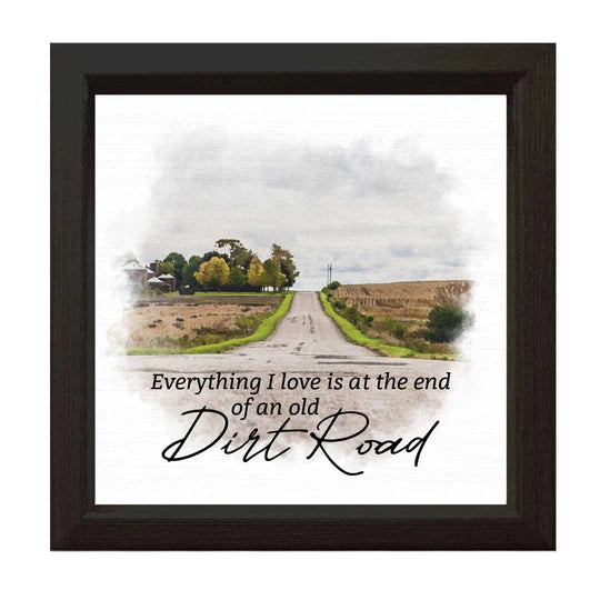 Everything I Love Sign 10x10”