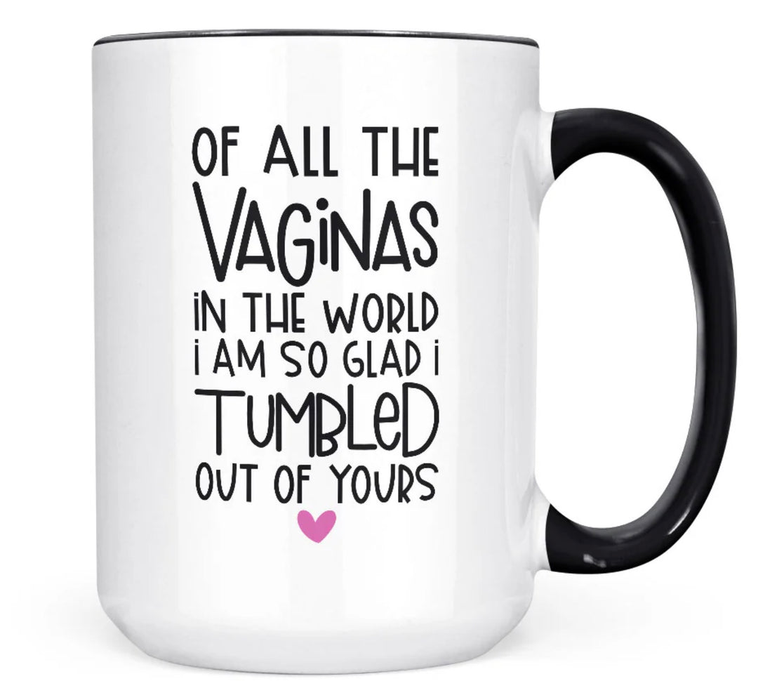 Of All The Mug