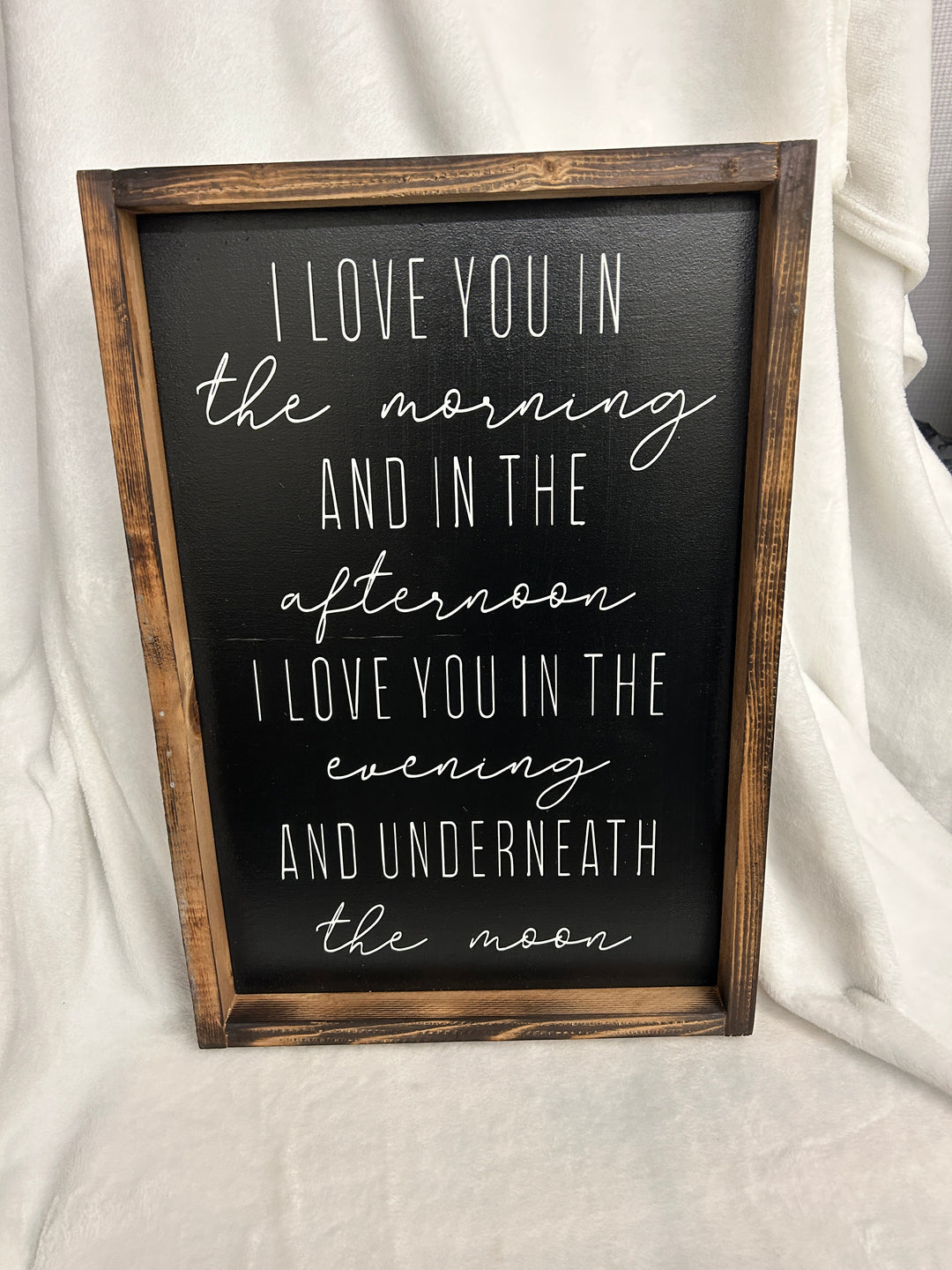 I Love You In The Morning Sign