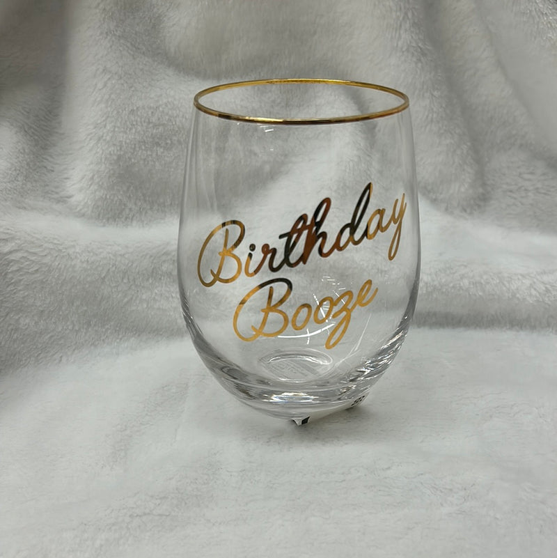 Birthday Booze Wine Glass