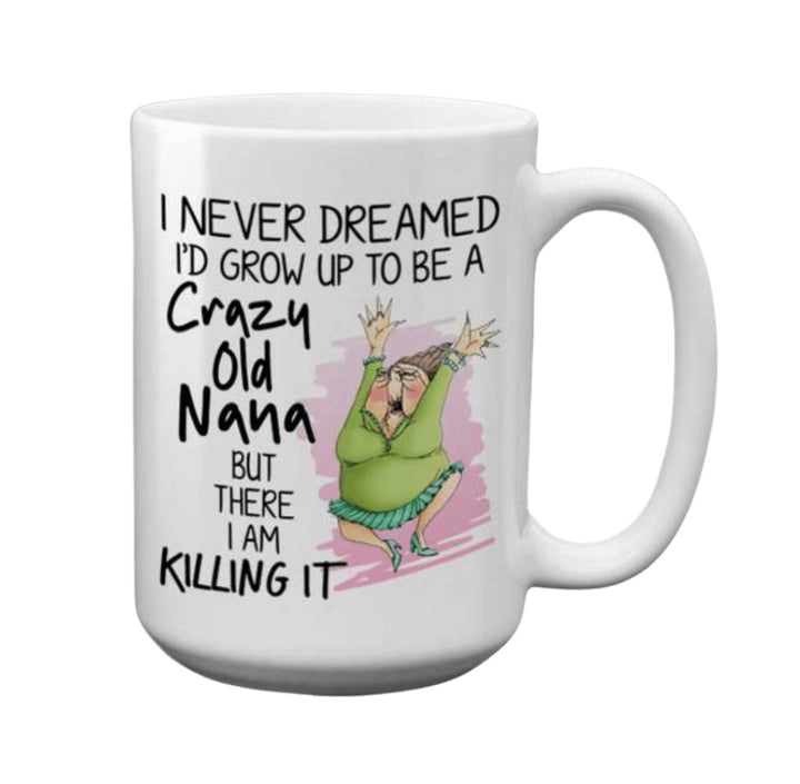 Crazy Old Nana
