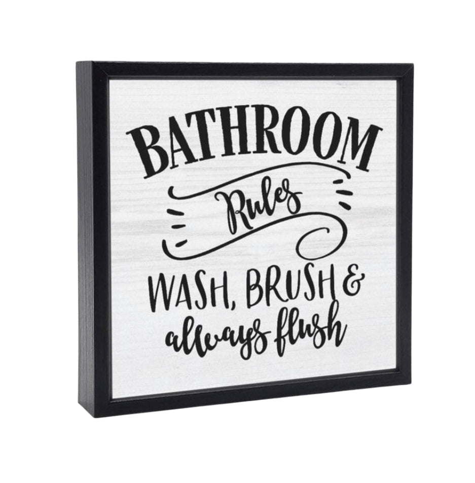 Bathroom Rules Sign 6.5x6.5”