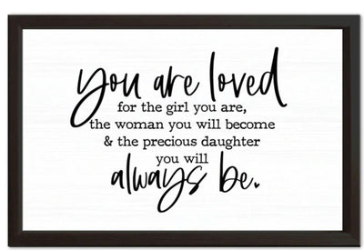 You Are So Loved Sign