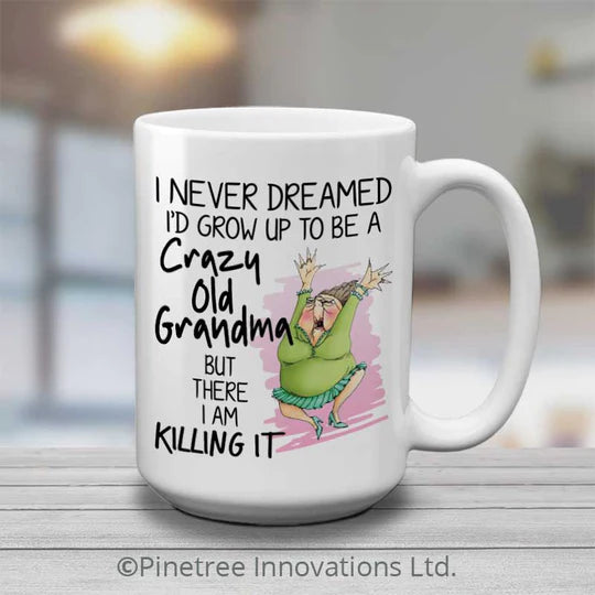 Crazy Old Grandma