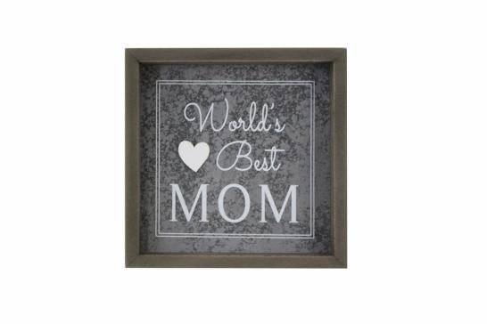 Worlds Best Mom Sign