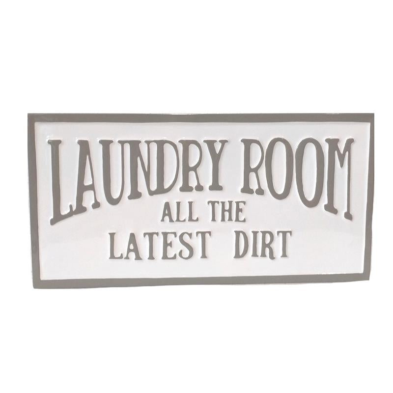 All The Dirty Laundry Sign