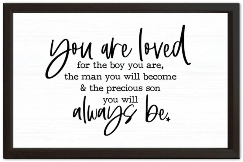 You Are So Loved Sign