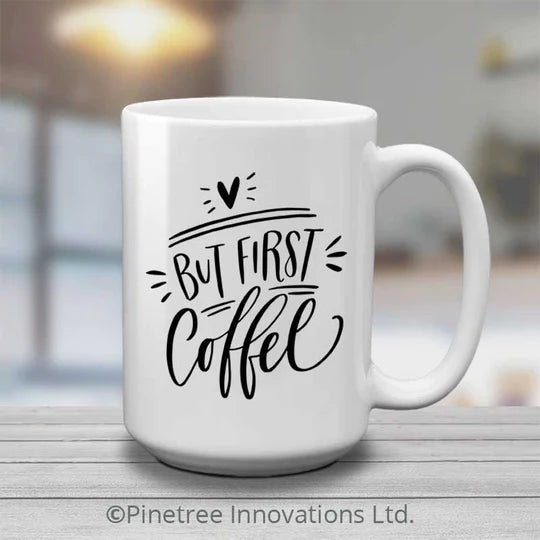 But First Coffee
