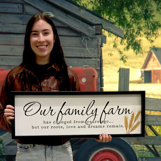 29x10” Our Family Farm Sign